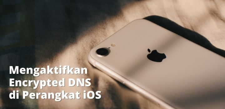 Encrypted DNS di iOS iPhone